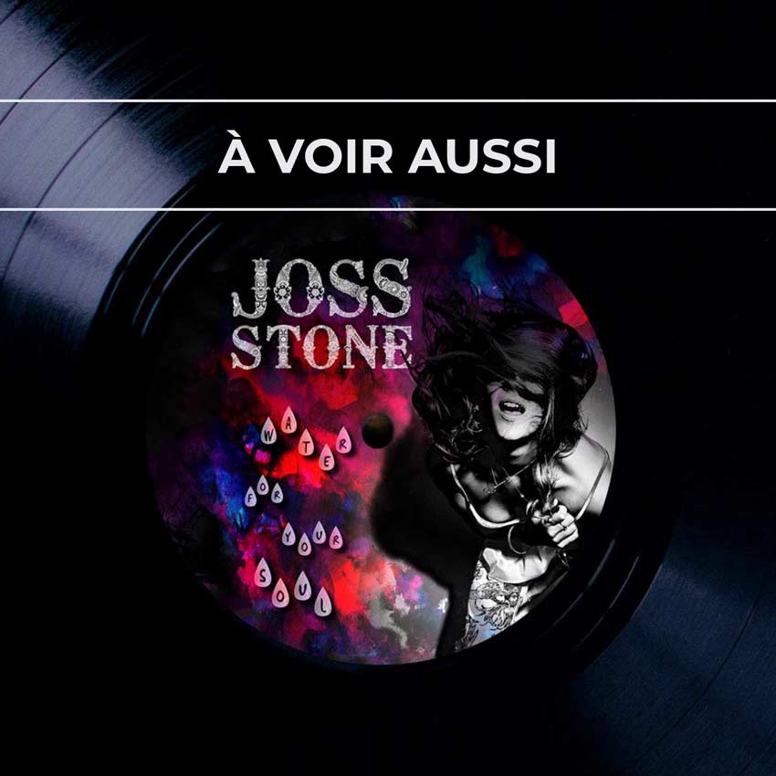 Renvoi au projet de pochette pour l’album « Water for your soul » de Joss Stone, artiste anglaise de musique soul